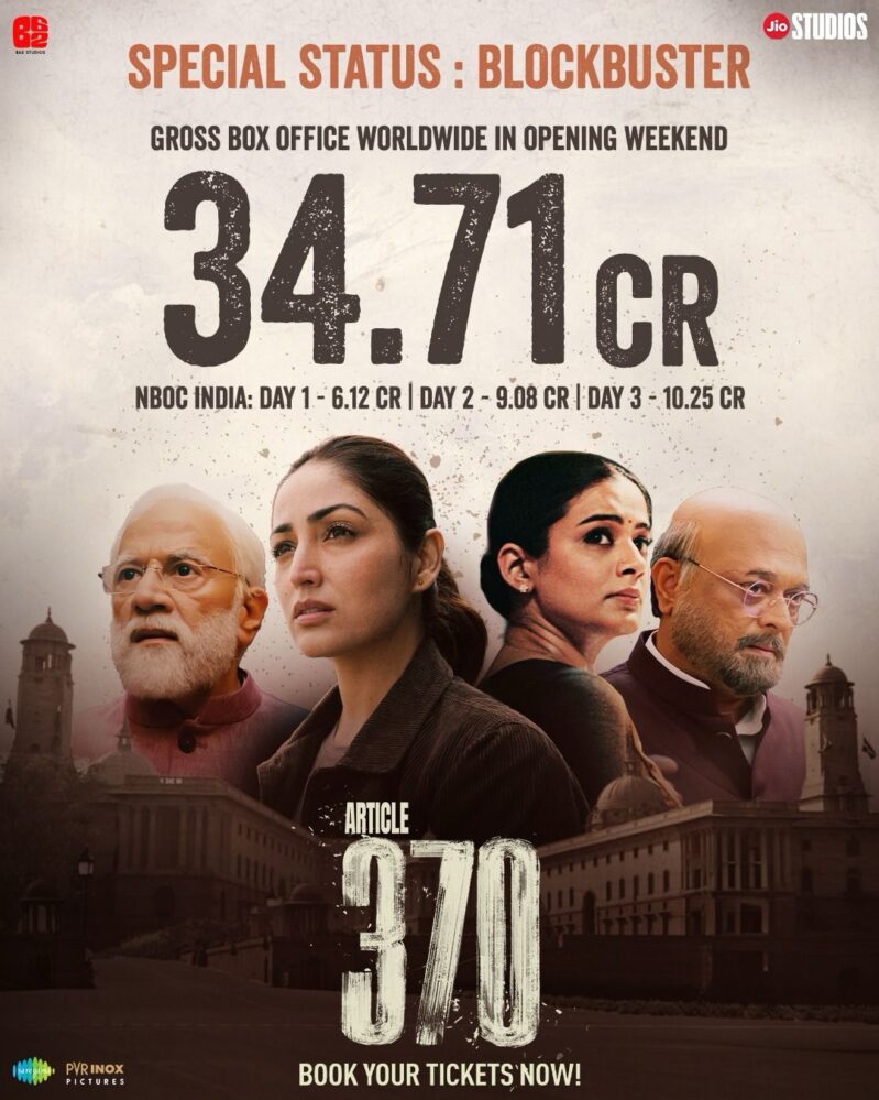 The Film Of Many Firsts:‘Article 370’ Makes Noise, Sparks Conversations, Breaks Records and Wins Over Audiences & Critics!